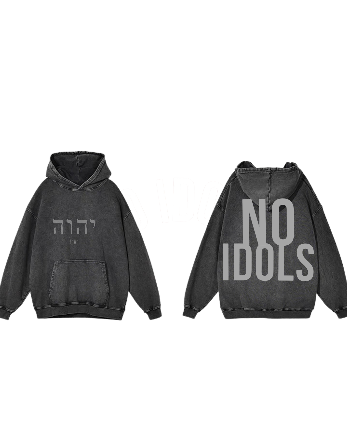 YHWH/NO IDOLS Hoodie