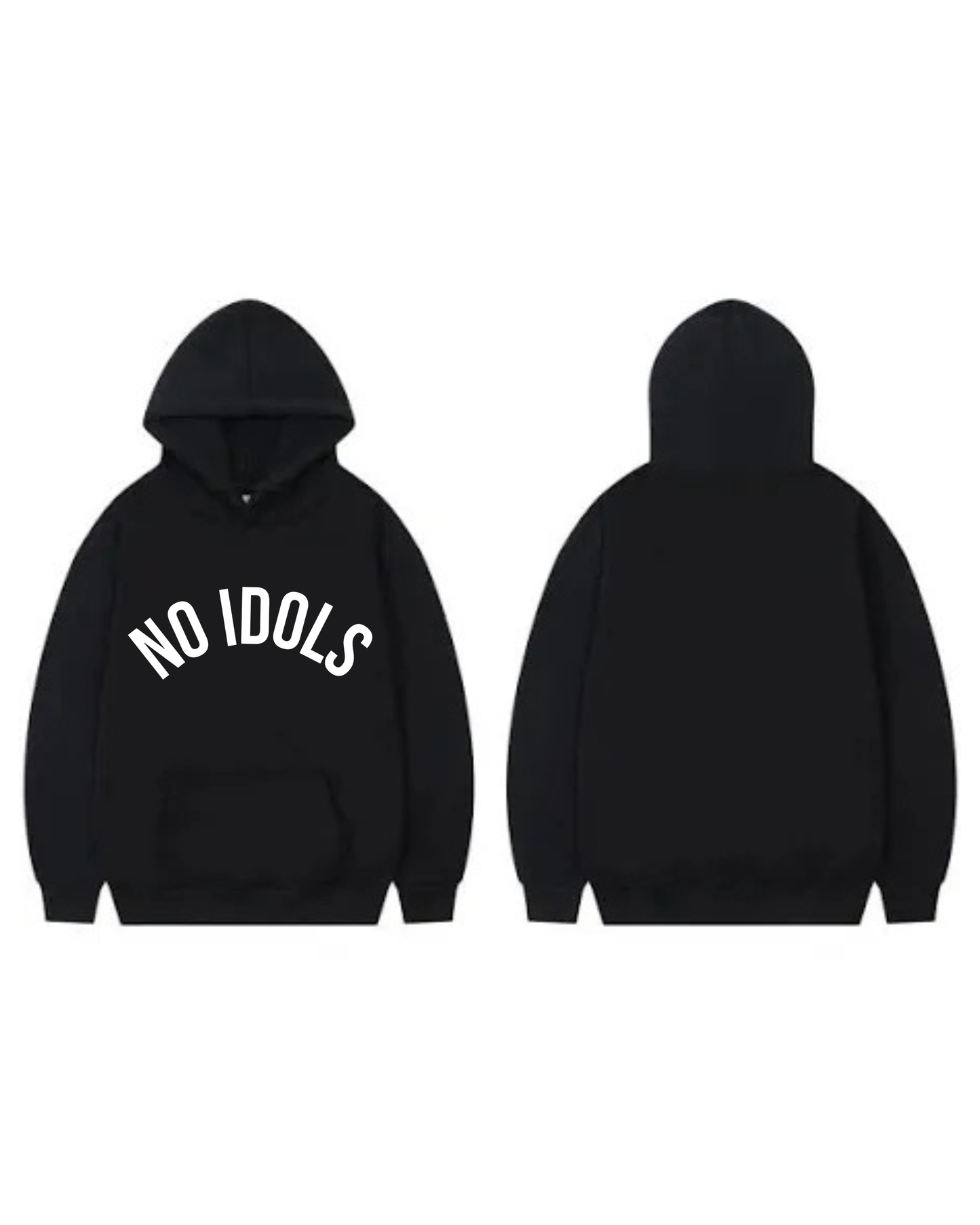 NO IDOLS Hoodie