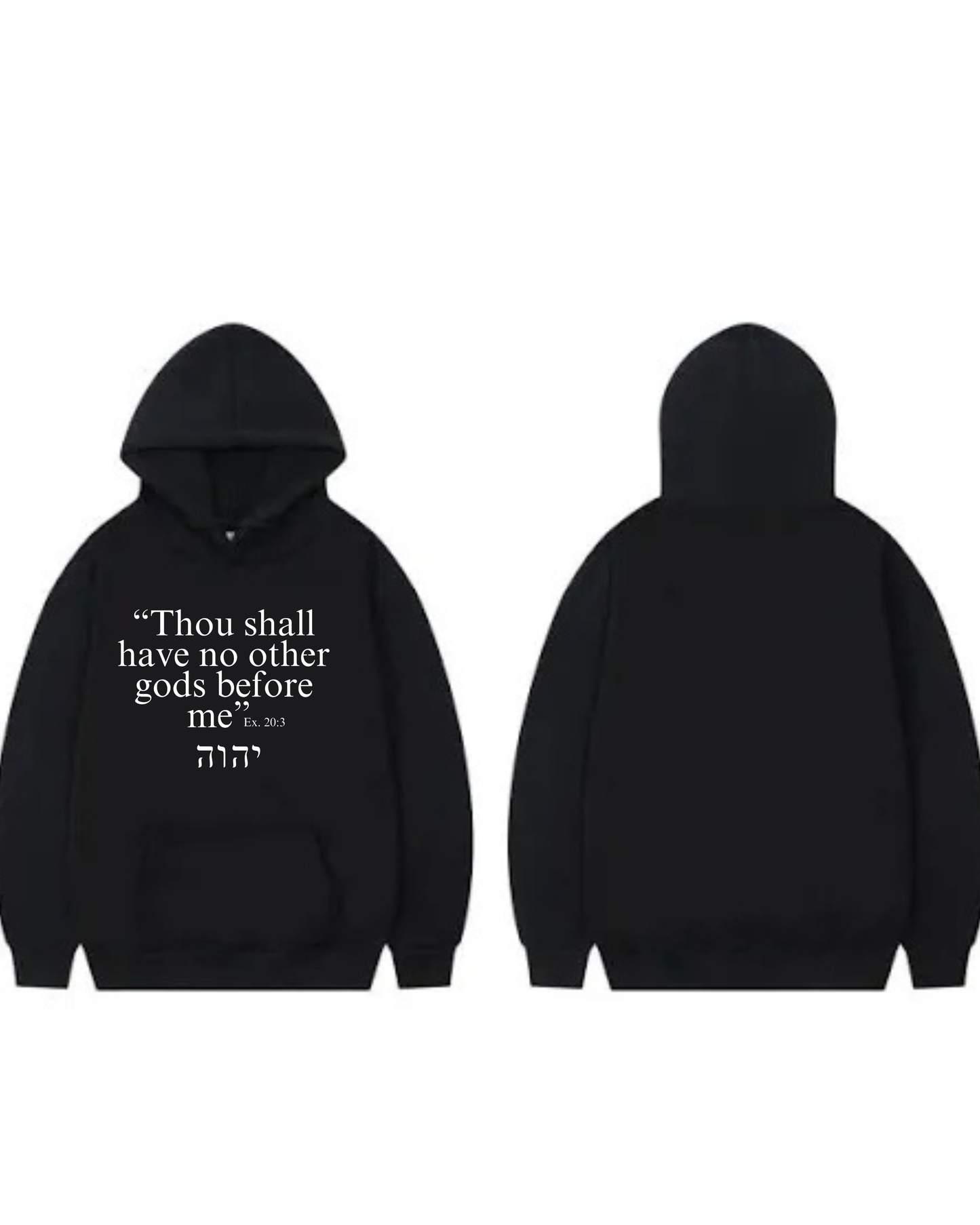 Exodus 20:3 Hoodie